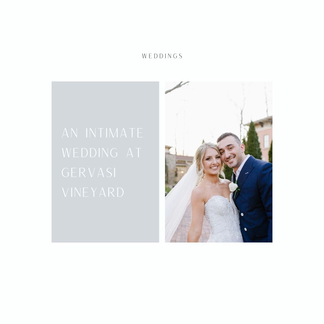 An intimate wedding at gervasi vineyard